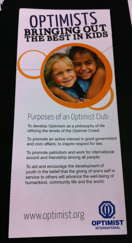 I had never heard of an "Optimist Club" before.  I love the concept!